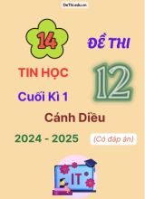 14 Đề thi Tin học 12 cuối Kì 1 Cánh Diều 2024-2025 (Có đáp án)